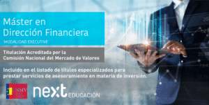 La CNMV acredita el Máster en Dirección Financiera de Next IBS