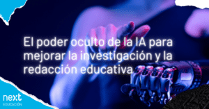 El poder oculto de la IA para mejorar la investigación y la redacción académica